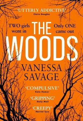 The Woods: the emotional and addictive thriller you won't be able to put down by