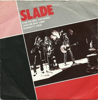 Slade - Cum On Feel The Noize, 7'', (Vinyl)
