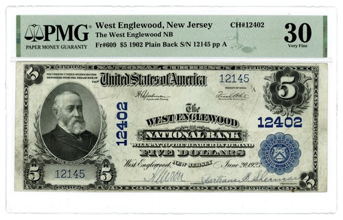 1902 $5 National Banknote PMG 30 VF West Englewood NJ Fr#609 Plain Back CH#12402