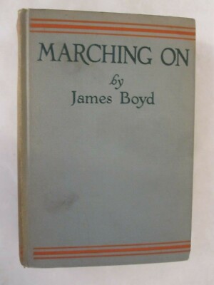 Marching On by James Boyd