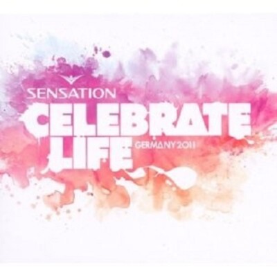 SENSATION - CELEBRATE LIFE (GERMANY 2011) 2 CD NEU