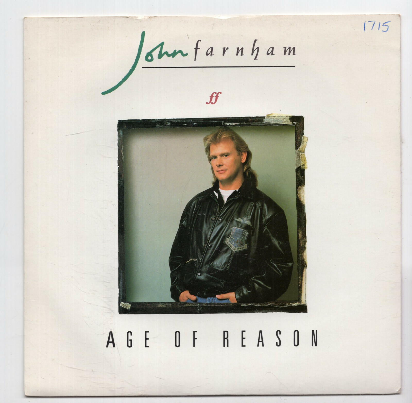 (G438) John Farnham, Age Of Reason - 1988 - 7"" vinyl