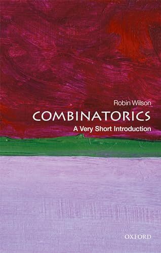 Combinatorics : A Very Short Introduction Robin (Emeritus Professor In The Department Of Mathematics At Wilson - Image 5