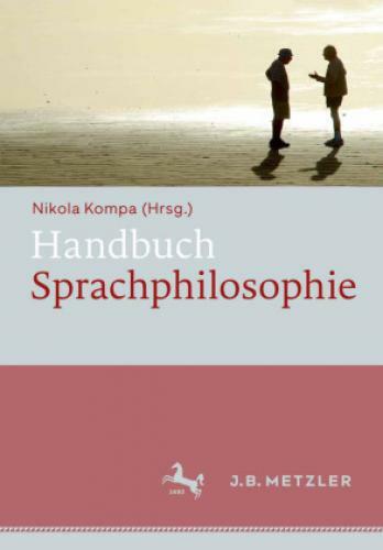 Handbuch Sprachphilosophie  2992 - Kompa, Nikola