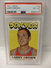 1971 Topps Basketball Larry Brown "Rookie Card" #152 PSA 6 EX-MT "Denver Nuggets