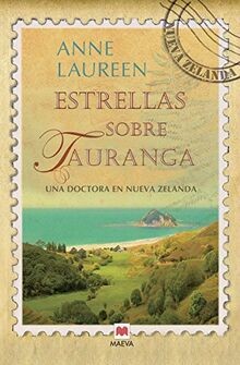 Estrellas sobre Tauranga : una doctora en Nueva Zel... | Buch | Zustand sehr gut