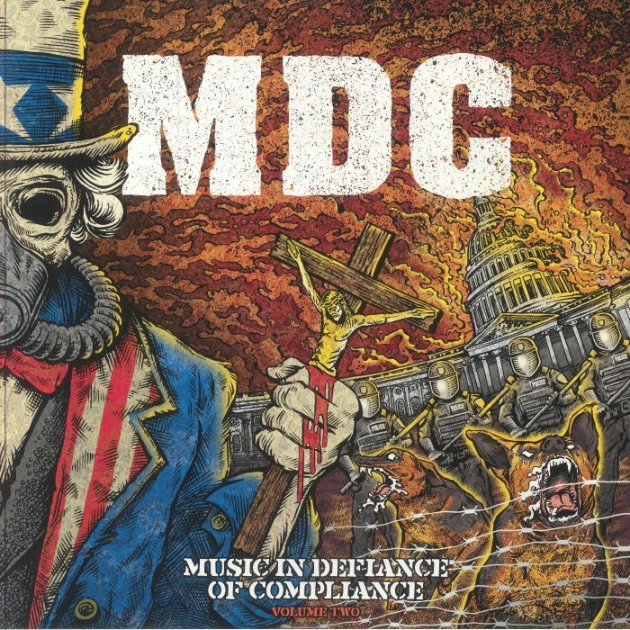 MDC - Music In Defiance Of Compliance: Volume Two (remastered) - Vinyl (LP)