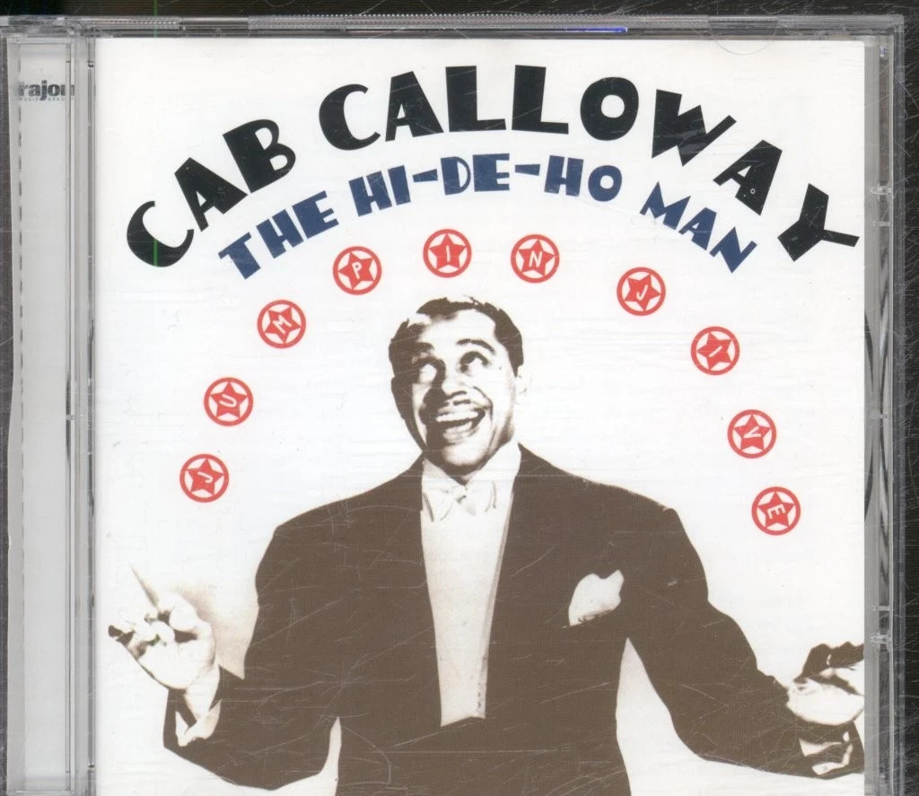 CD : Cab Calloway The  Hi-de-Ho Man