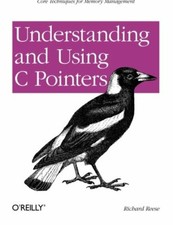 Understanding and Using C Pointers. Reese 9781449344184 Fast Free Shipping**