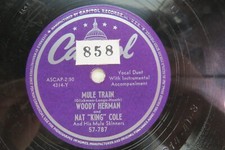 Woody Herman & Nat King Cole - CAPITOL 27-787 - Mule Train & My Baby Just Cares