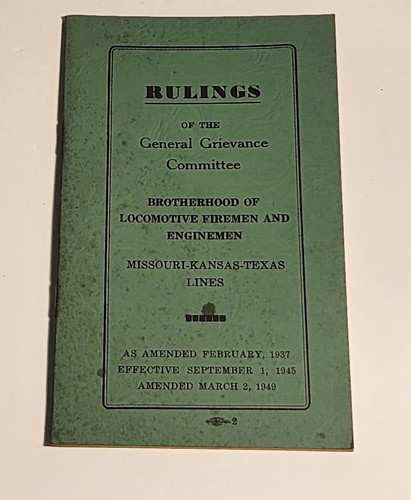 1949 MKT Katy Railroad Locomotive Firemen Enginemen Grievance Rulings Booklet