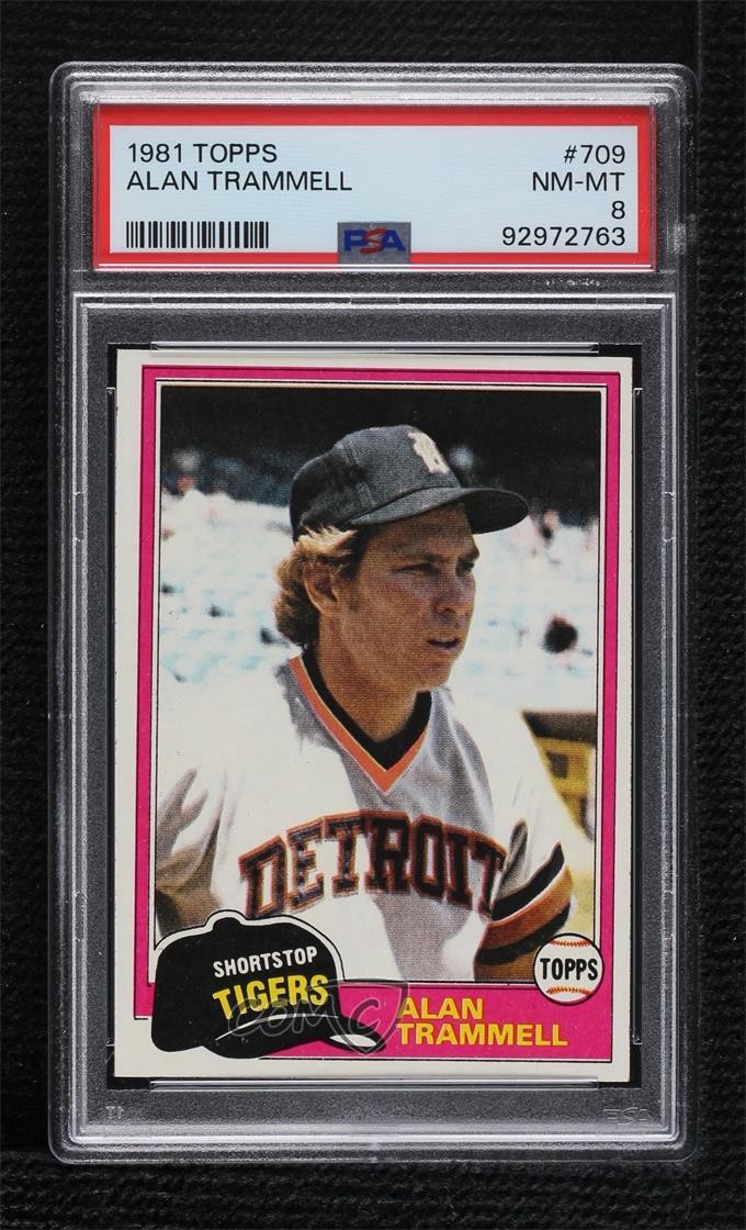 1981 Topps Alan Trammell #709 PSA 8 HOF 0d08
