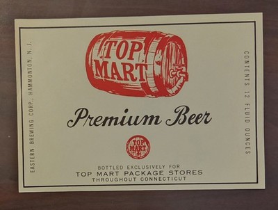 top Mart premium beer label Eastern Brewing Company Hammonton New Jersey