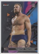 2021 Topps Finest WWE Base #97 Timothy Thatcher RC Rookie