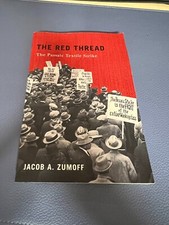 The Red Thread: The Passaic Textile Strike Pa...