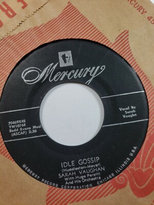 Sarah Vaughn 45 Idle Gossip/Make Yourself Comfortable - Mercury 70469X45 VG+/VG+