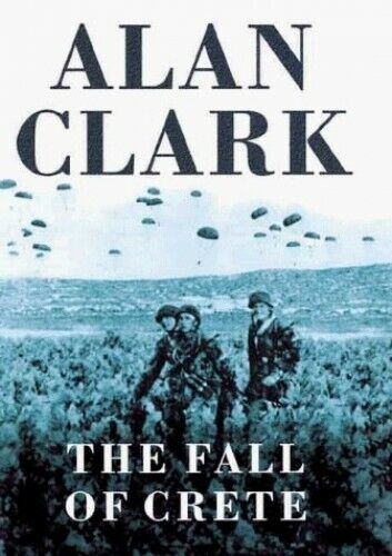 The Fall Of Crete by Clark, Alan Hardback Book The Fast Free Shipping