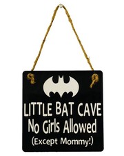 Little Bat Cave No Girls Allowed Superhero Door Sign Hanger - Gift Present