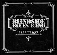 Rare Tracks von Blindside Blues Band | CD | Zustand sehr gut
