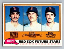 1981 TOPPS - FUTURE STARS BRUCE HURST, KEITH MACWHORTER, REID NICHOLS #689