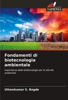 Uttamkumar S. Bagde | Fondamenti Di Biotecnologia Ambientale | Taschenbuch