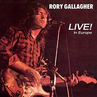 Rory Gallagher - Live! In Europe - Cd - F99Z
