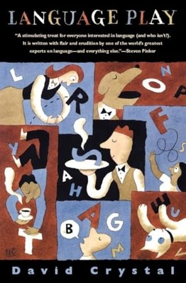 Language Play - Paperback By Crystal, David - VERY GOOD