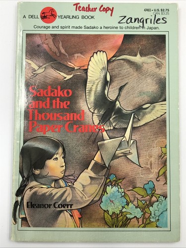 Sadako And The Thousand Paper Cranes By Eleanor Coerr Paperback School Qty Ebay
