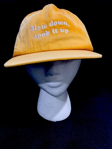 Stone Wood Hat Slow Down And Soak It Up