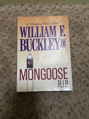 Signed by Author William F Buckley Jr  ''Mongoose'' RIP-1988