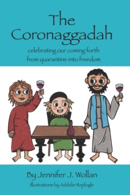 Replogle - Coronaggadah  Celebrating our coming forth from quarantine  - X555z