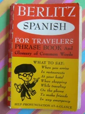 5.5" x 3.5" VTG 1954 Berlitz SPANISH for Travelers Phrase Book&Glossary Common W