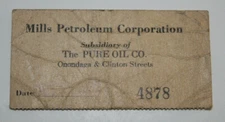 1932 Mills Petroleum Corp Pure Oil Company Syracuse, N.Y. Ticket Receipt Card