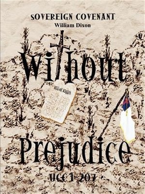 Without Prejudice Ucc 1-207: Sovereign Covenant (Paperback or Softback)