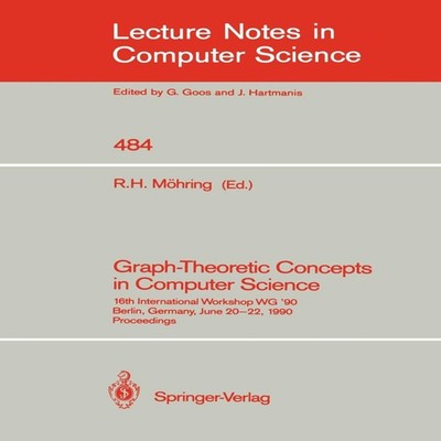 Graph-Theoretic Concepts in Computer Science 16th International W