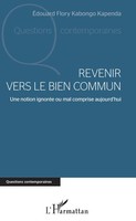 Edouard Flory Kabongo Kapenda | Revenir Vers Le Bien Commun | Taschenbuch (2022)