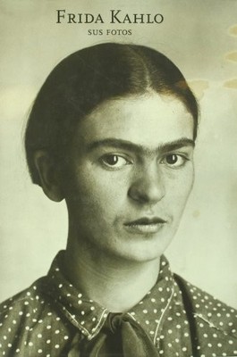 Frida Kahlo: Sus Fotos, Pablo Ortiz Monasterio