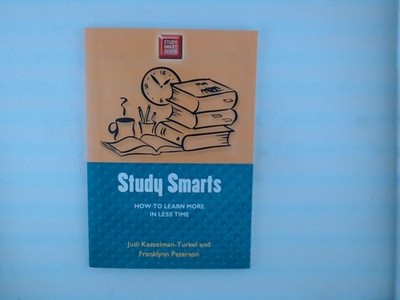 Study Smarts: How to Learn More in Less Time (Study Smart Series) Kesselman-Turk