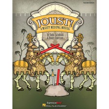 Joust  A Mighty Medieval Musical TEACHER ED Composed by Roger Emerson
