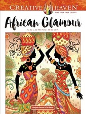 Image of Creative Haven African Glamour Coloring Book by Marjorie Sarnat NEW