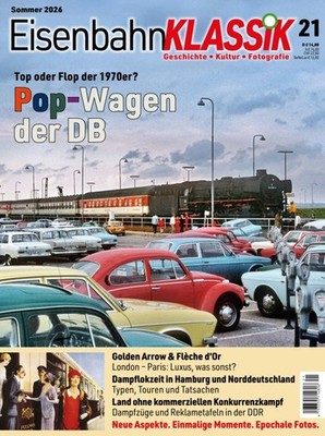 EisenbahnKlassik Nr.21  Sommer 2026 Pop-Wagen der DB / Golden Arrow, Fléche d'Or
