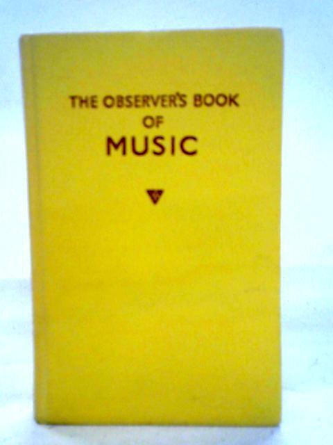 洋書 The Observer's Book of Music The Observer's Book of Music by Freda Dinn | Goodreads