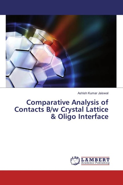 Ashish Kumar Jaiswal | Comparative Analysis Of Contacts Between Crystal...-image