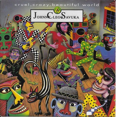 Johnny Clegg  Savuk - Cruel Crazy Beautiful World - Used Vinyl Rec - F7441z