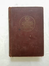 Webster’s Secondary School Dictionary Reg US Pat Off CR 1925 Illustrated/English