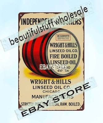 Independent Crushers Wright Hills Linseed Oil Fire Boiled tin sign