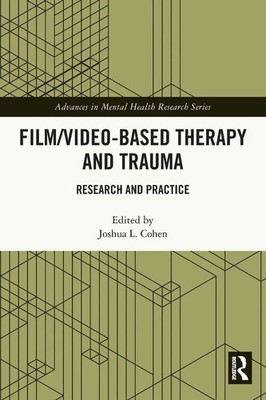 Joshua L. Cohen | Film/Video-Based Therapy and Trauma | Taschenbuch | Englisch