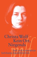 Kein Ort. Nirgends Christa Wolf