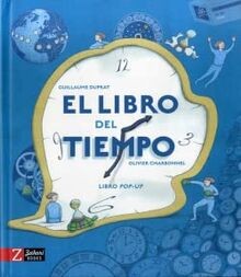 El libro del tiempo von Guillaume Duprat | Buch | Zustand sehr gut