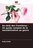 Ruby Jindal | Au-Delà Des FrontièRes : Un Guide Complet De La Sensibilisation...
